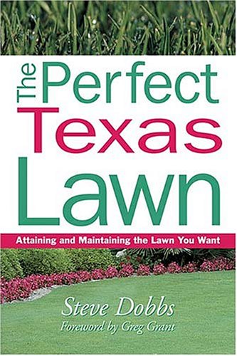 Book cover for The Perfect Texas Lawn