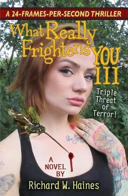 Book cover for What Really Frightens You III