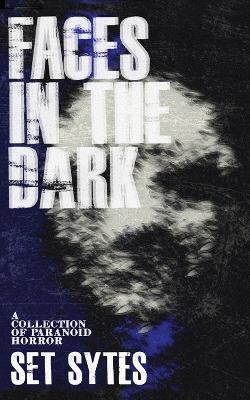 Book cover for Faces in the Dark
