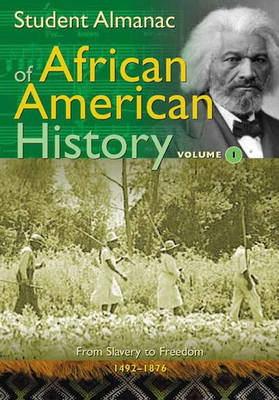 Cover of Student Almanac of African American History [2 volumes]