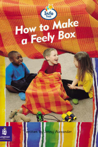 Cover of How to make a feely box Big Book Info Trail Beginner Year 1 Big Book