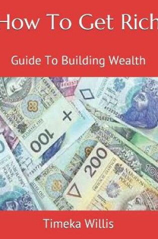 Cover of How To Get Rich