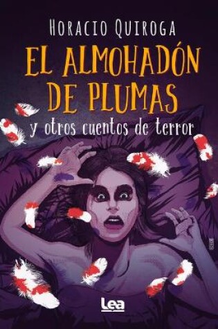 Cover of El almohadón de plumas y otros cuentos de terror