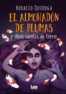 Book cover for El almohadón de plumas y otros cuentos de terror