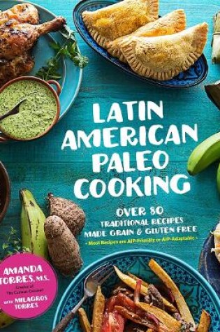 Cover of Latin American Paleo Cooking