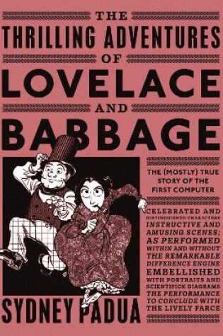 Cover of The Thrilling Adventures of Lovelace and Babbage