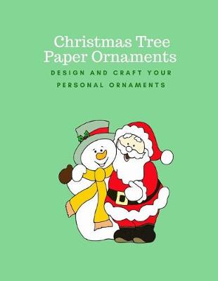 Book cover for Christmas Tree Paper Ornaments