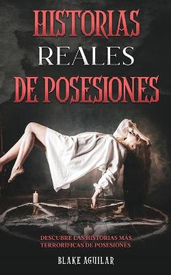 Book cover for Historias Reales de Posesiones