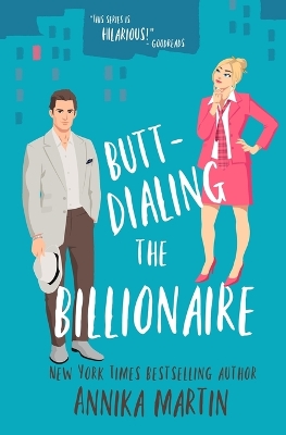 Book cover for Butt-dialing the Billionaire