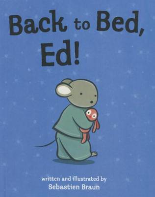 Book cover for Back to Bed, Ed!