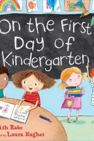 Cover of On The First Day Of Kindergarten