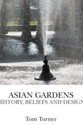 Cover of Asian Gardens