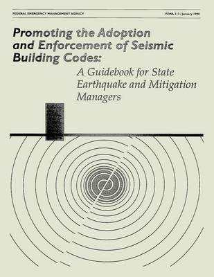 Book cover for Promoting the Adoption and Enforcement of Seismic Building Codes