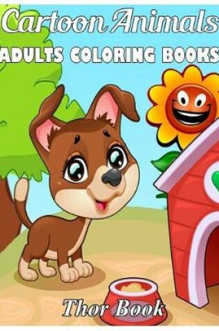 Cover of Cartoon Animals Adult Coloring Book
