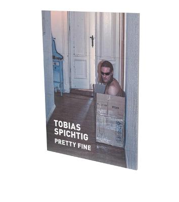 Book cover for Tobias Spichtig: Pretty Fine