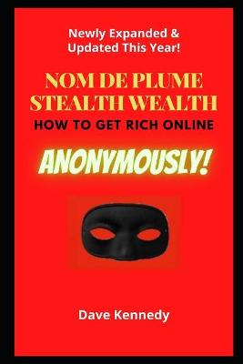 Book cover for Nom de Plume Stealth Wealth