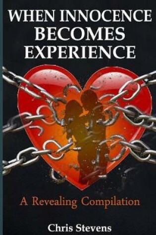 Cover of When Innocence Becomes Experience