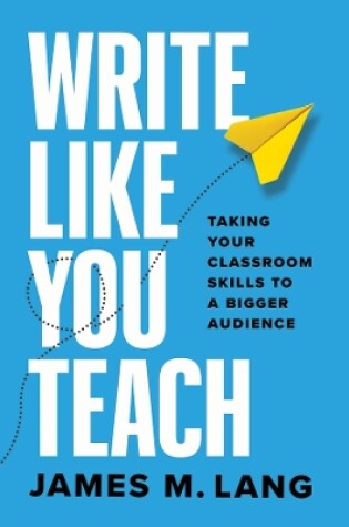 Cover of Write Like You Teach