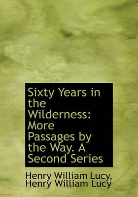 Book cover for Sixty Years in the Wilderness