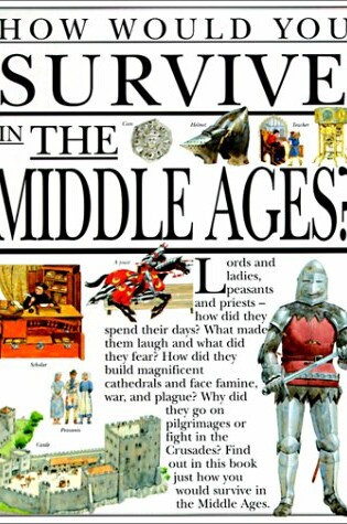 Cover of How Would You Survive in the Middle Ages