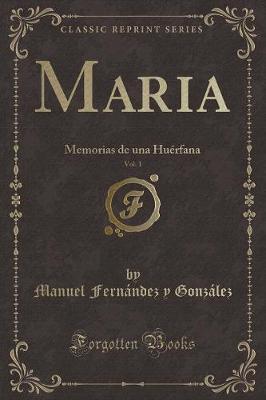 Book cover for Maria, Vol. 1