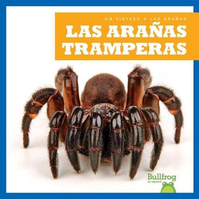 Book cover for Las Arañas Tramperas (Trapdoor Spiders)