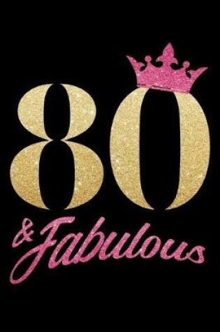 Cover of 80 & Fabulous