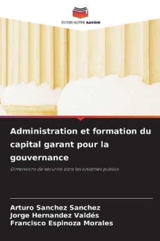 Cover of Administration et formation du capital garant pour la gouvernance