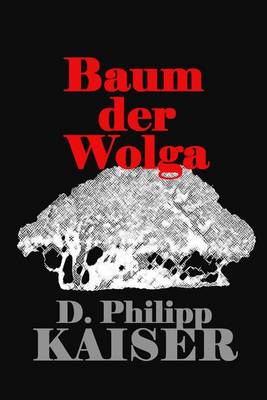 Book cover for Baum der Wolga
