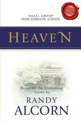 Cover of Heaven Small Group Discussion Guide