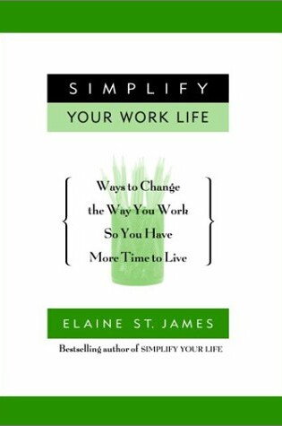 Cover of Simplify Your Work Life