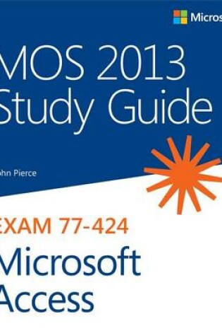 Cover of Mos 2013 Study Guide for Microsoft Access