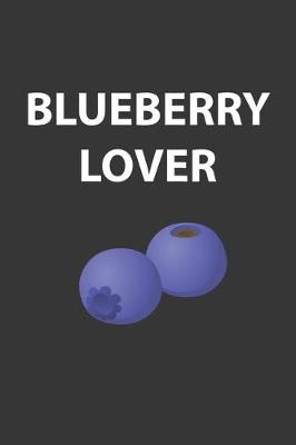 Book cover for Blueberry Lover Notebook