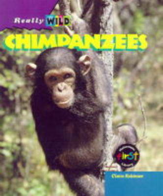 Book cover for Really Wild: Chimpanzees       (Paperback)