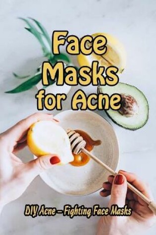 Cover of Face Masks for Acne