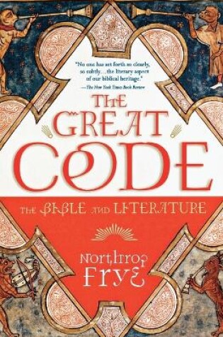 Cover of Great Code: The Bible and Literature