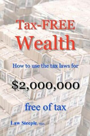 Cover of Tax-FREE Wealth