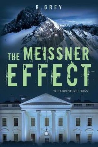 Cover of The Meissner Effect