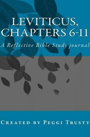 Cover of Leviticus, Chapters 6-11