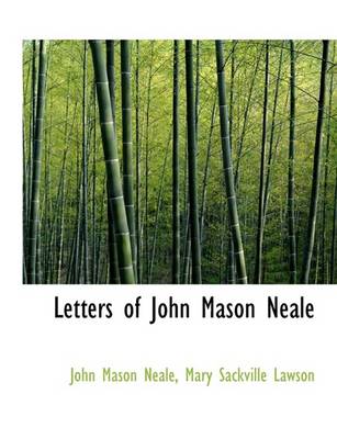 Book cover for Letters of John Mason Neale