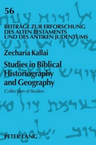 Cover of Studies in Biblical Historiography and Geography