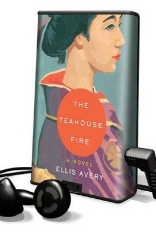 Cover of The Teahouse Fire