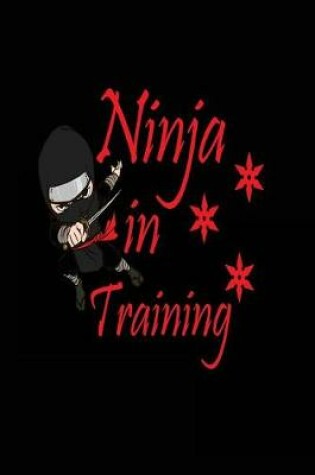 Cover of Ninja in Training