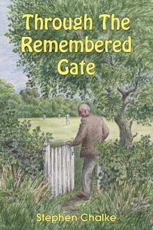 Cover of Through The Remembered Gate