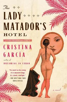 Book cover for Lady Matador's Hotel
