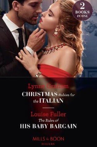 Cover of Christmas Babies For The Italian / The Rules Of His Baby Bargain