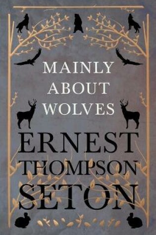 Cover of Mainly About Wolves
