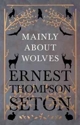 Book cover for Mainly About Wolves