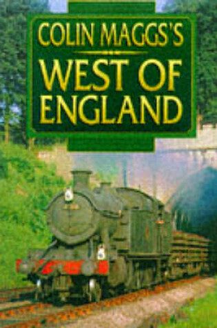 Cover of Colin Maggs' West of England