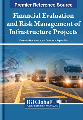 Cover of Financial Evaluation and Risk Management of Infrastructure Projects